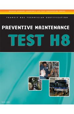 Coperta cărții 'Preventive Maintenance and Inspection (PMI) Test (H8): Specifications for Transit Bus -'