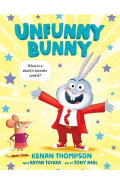 Coperta cărții 'Unfunny Bunny - Kenan Thompson'