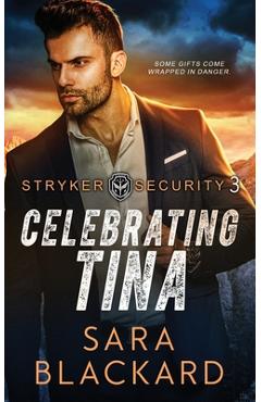 Coperta cărții 'Celebrating Tina - Sara Blackard'