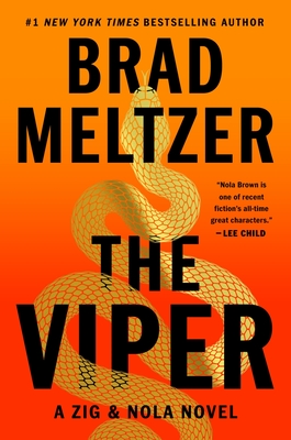 The Viper: A Zig & Nola Novel - Brad Meltzer