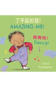 Coperta cărții 'Dance! (Simplified Chinese Bilingual Edition) - Carol Thompson'