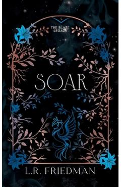 Coperta cărții 'Soar - L. R. Friedman'