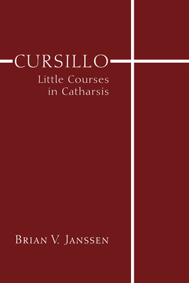 Coperta cărții 'Cursillo - Brian V. Janssen'