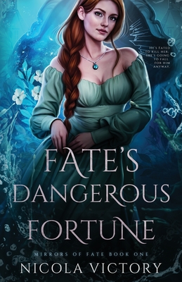 Coperta cărții 'Fate's Dangerous Fortune - Nicola Victory'