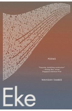 Coperta cărții 'Eke: Poems - Wahidah Tambee'