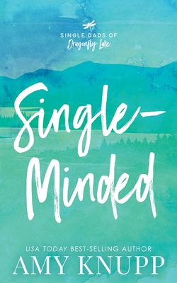 Coperta cărții 'Single Minded - Scenic Cover - Amy Knupp'