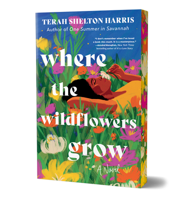 Where the Wildflowers Grow (Deluxe Edition) - Terah Shelton Harris