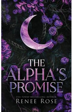 Poza produsului The Alpha's Promise - Renee Rose