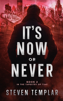 It's Now or Never - Steven Templar