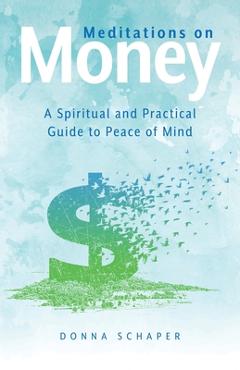 Poza produsului Meditations on Money: A Spiritual and Practical Guide - Donna Schaper