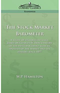 Coperta cărții 'The Stock Market Barometer - W. P. Hamilton'
