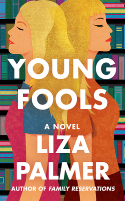 Young Fools - Liza Palmer