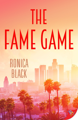 The Fame Game - Ronica Black