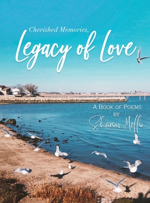 Cherished Memories, Legacy of Love -