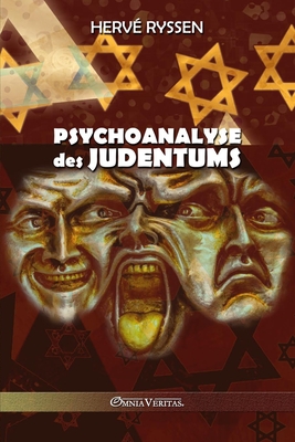 Coperta cărții 'Psychoanalyse des Judentums - Hervé Ryssen'