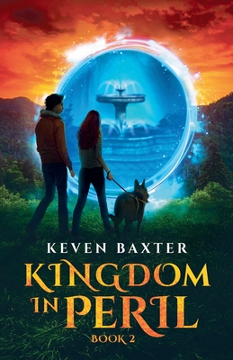 Kingdom In Peril Book 2 - Eternal Kingdom - Keven Baxter