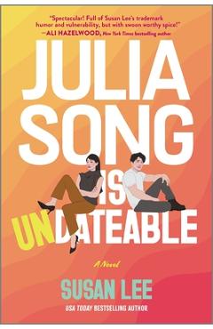 Poza produsului Julia Song Is Undateable - Susan Lee