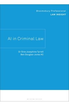Poza produsului AI in Criminal Law - Áine Josephine Tyrrell