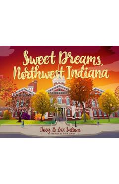 Poza produsului Sweet Dreams, Northwest Indiana - Joey B. Lax Salinas
