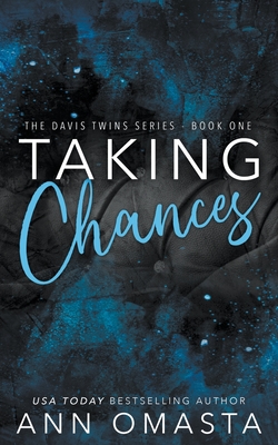 Taking Chances - Ann Omasta