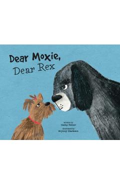 Coperta cărții 'Dear Moxie, Dear Rex - Cathy Petter'