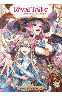 Coperta cărții 'Royal Tailor: Clothier to the Crown Vol. 5 - Nakasane Nowaki'