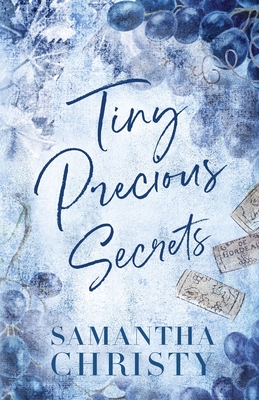 Tiny Precious Secrets - Samantha Christy