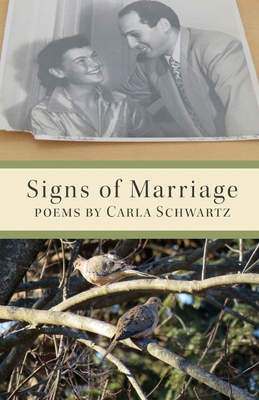 Signs of Marriage - Carla Schwartz