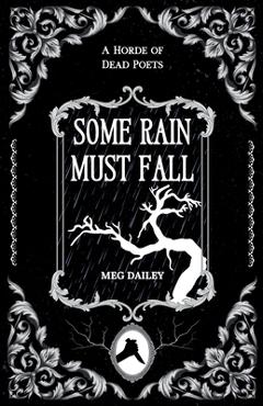 Coperta cărții 'Some Rain Must Fall - Meg Dailey'