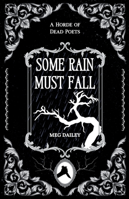 Coperta cărții 'Some Rain Must Fall - Meg Dailey'