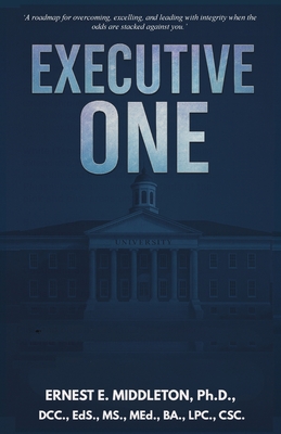 Executive One - Ernest E. Middleton