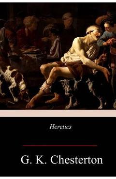 Coperta cărții 'Heretics - G. K. Chesterton'