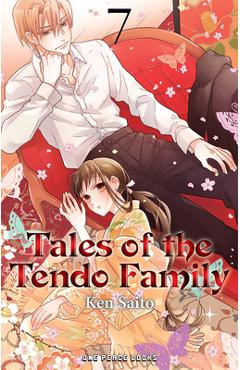 Coperta cărții 'Tales of the Tendo Family Volume 7 - Ken Saito'