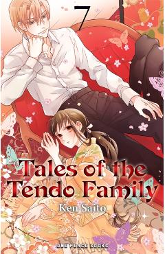 Tales of the Tendo Family Volume 7 - Ken Saito