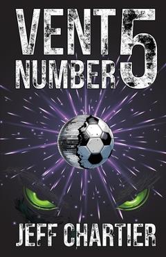 Coperta cărții 'Vent Number 5 -'