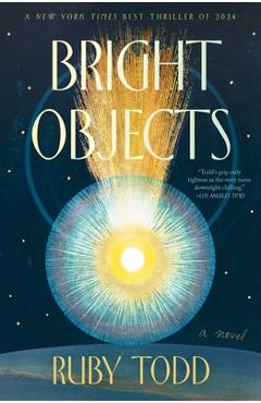 Coperta cărții 'Bright Objects - Ruby Todd'