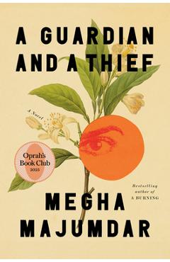 Poza produsului A Guardian and a Thief - Megha Majumdar