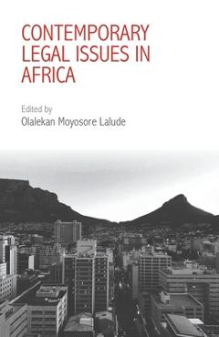 Coperta cărții 'Contemporary Legal Issues in Africa - Olalekan Lalude'