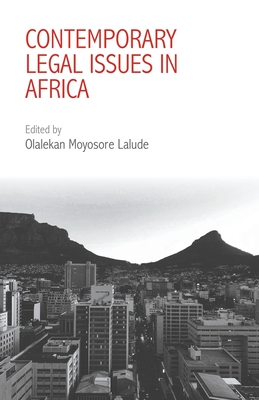 Coperta cărții 'Contemporary Legal Issues in Africa - Olalekan Lalude'