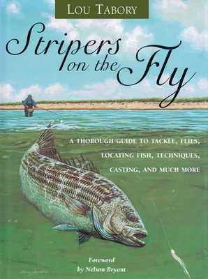Stripers on the Fly - Lou Tabory
