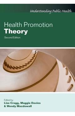 Coperta cărții 'Health Promotion Theory - Liza Cragg'