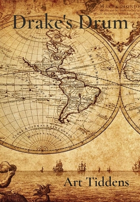 Drake's Drum - Art Tiddens