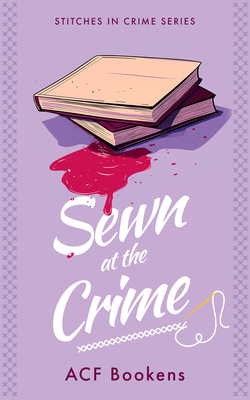 Sewn at the Crime - Acf Bookens