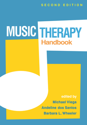 Music Therapy Handbook - Michael Viega
