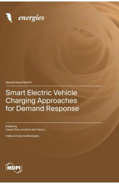 Coperta cărții 'Smart Electric Vehicle Charging Approaches for Demand Response - Cesar Diaz-londono'