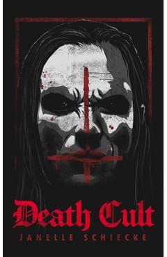 Coperta cărții 'Death Cult - Janelle Schiecke'