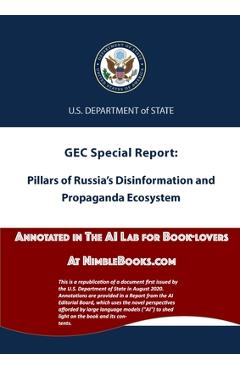 Coperta cărții 'Pillars of Russia's Disinformation and Propaganda Ecosystem: Annotated in the AI Lab at NimbleBooks.com -'