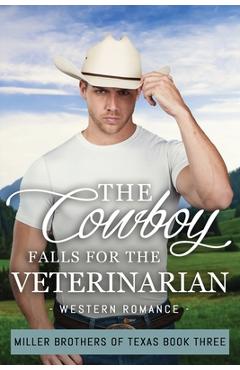 Coperta cărții 'The Cowboy Falls for the Veterinarian - Natalie Dean'