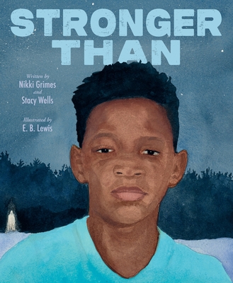 Stronger Than - Nikki Grimes