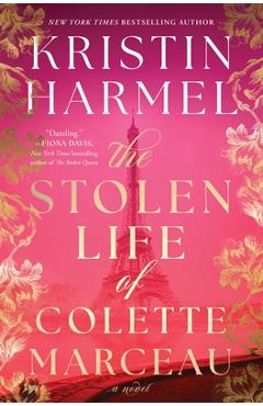 Coperta cărții 'The Stolen Life of Colette Marceau - Kristin Harmel'